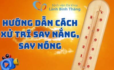 (T5G-Clip) Hướng dẫn cách xử trí người bị say nắng, say nóng
